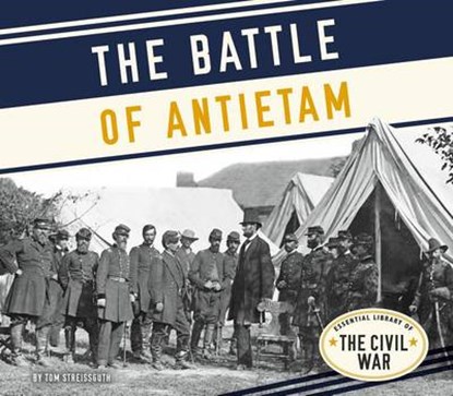 The Battle of Antietam, STREISSGUTH,  Tom - Gebonden - 9781680782721