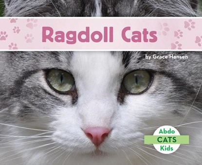 Ragdoll Cats, Grace Hansen - Gebonden - 9781680809213