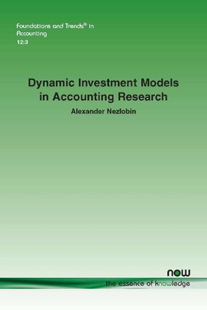 Sales Force CompensationDynamic Investment Models in Accounting Research, Alexander Nezlobin - Paperback - 9781680834963
