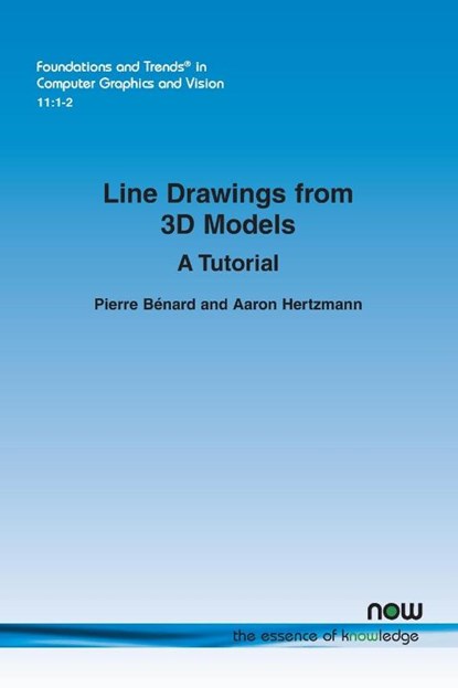 Line Drawings from 3D Models, Pierre Benard ; Aaron Hertzmann - Paperback - 9781680835908