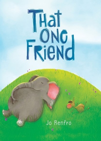 That One Friend by Jo Renfro, a Charming Gift Book That Celebrates Unique and Lasting Friendship from Blue Mountain Arts, Jo Renfro - Gebonden - 9781680884975