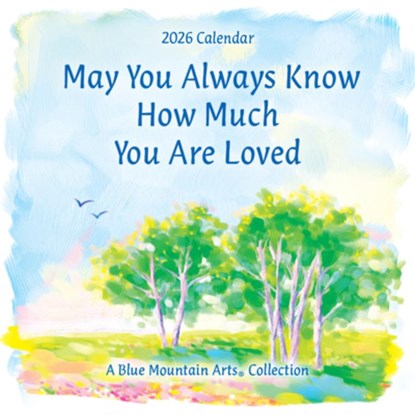 2026 May You Always Know How Much You Are Loved, Bma Collection - Gebonden - 9781680885521