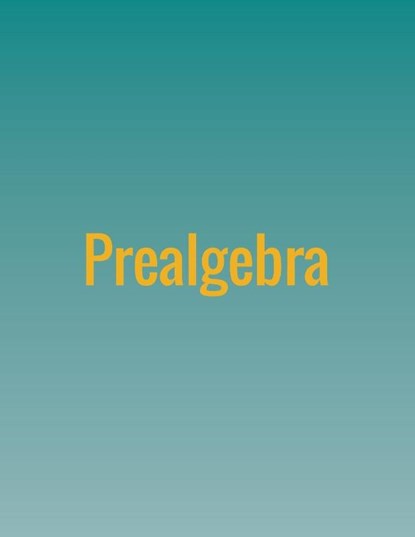 Prealgebra, Lynn Marecek ; Maryanne Anthony-Smith - Paperback - 9781680920352
