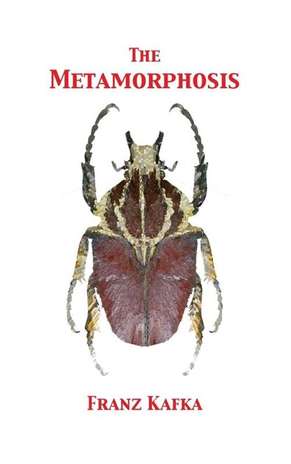 The Metamorphosis, Franz Kafka - Gebonden - 9781680920710