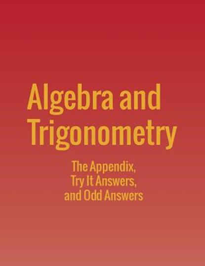 Algebra and Trigonometry, Jay Abramson - Paperback - 9781680920741