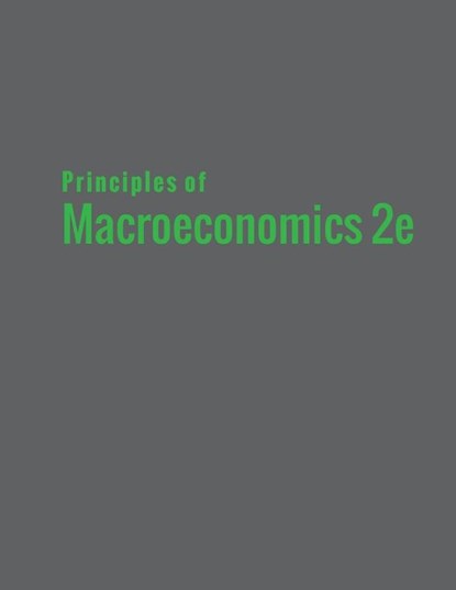 Principles of Macroeconomics 2e, Steven A Greenlaw ; David (Hofstra University New York) Shapiro ; Timothy Taylor - Paperback - 9781680921304