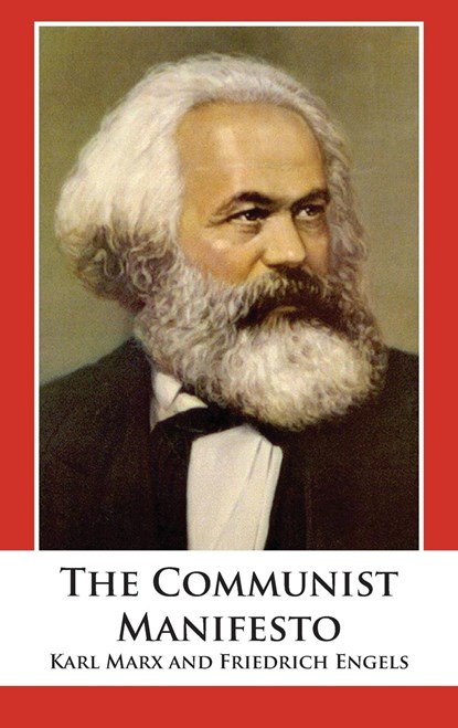 The Communist Manifesto, Karl Marx ; Friedrich Engels - Gebonden - 9781680922103