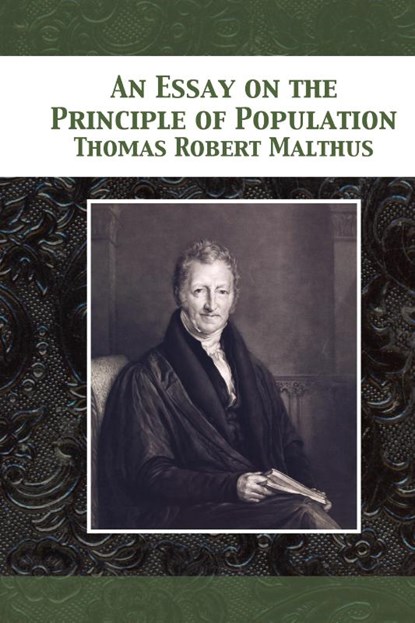 An Essay on the Principle of Population, Thomas Robert Malthus - Gebonden - 9781680922592