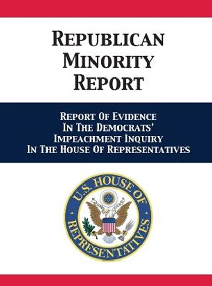 Republican Minority Report, Devin Nunes ; Jim Jordan ; Michael T McCaul - Gebonden - 9781680923094