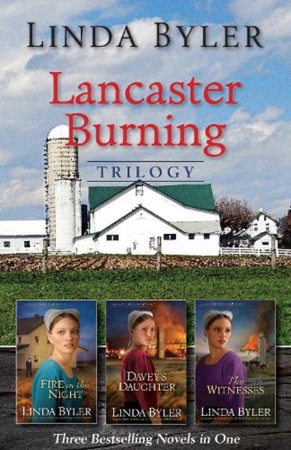 Lancaster Burning Trilogy, Linda Byler - Paperback - 9781680990621
