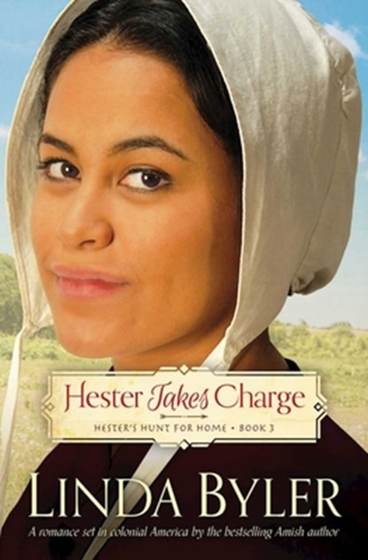 Hester Takes Charge, Linda Byler - Paperback - 9781680991925