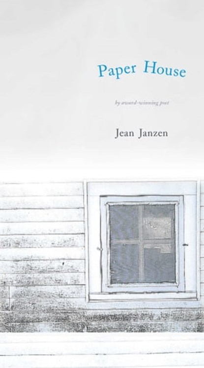 Paper House, Jean Janzen - Ebook - 9781680992571