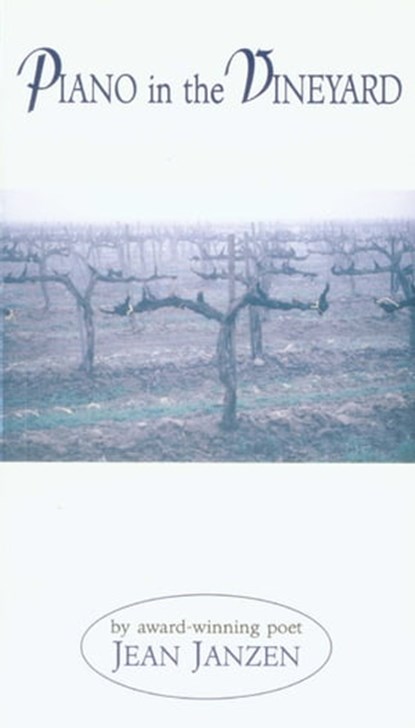 Piano in the Vineyard, Jean Janzen - Ebook - 9781680992588