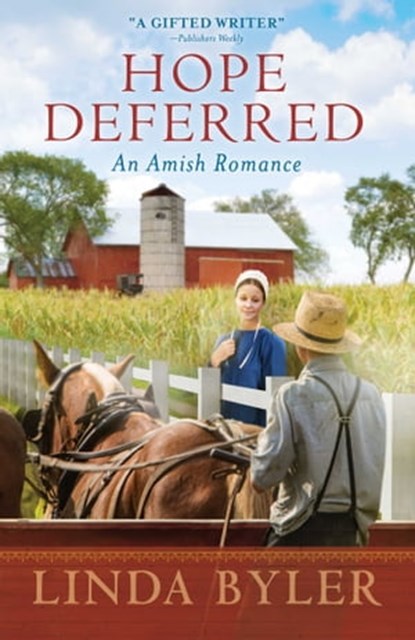 Hope Deferred, Linda Byler - Ebook - 9781680996067