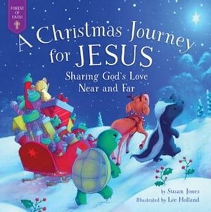 A Christmas Journey for Jesus, Susan Jones - Ebook - 9781680996777