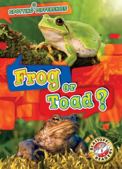 Frog or Toad?, CHANG,  Kirsten - Paperback - 9781681038223