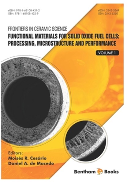 Functional Materials for Solid Oxide Fuel Cells: Processing, Microstructure and Performance, Daniel A. de Macedo - Paperback - 9781681084329