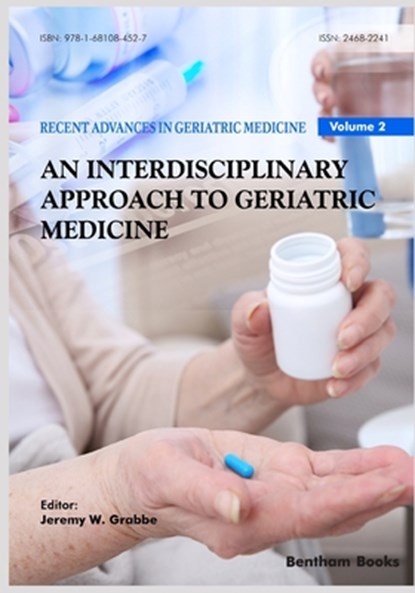 Interdisciplinary Approach to Geriatric Medicine, Jeremy William Grabbe - Paperback - 9781681084527