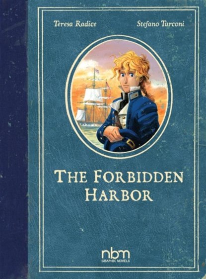 Forbidden Harbor, Teresa Radice - Gebonden - 9781681122328