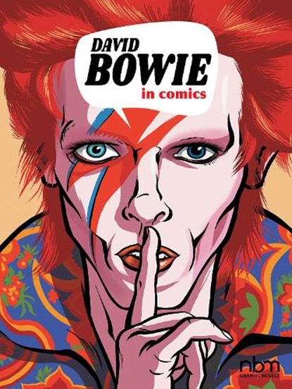 David Bowie in Comics!, Thierry Lamy ; Nicolas Finet - Gebonden - 9781681122984