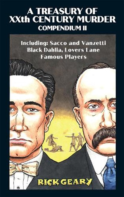 A Treasury of XXth Century Murder Compendium II, Rick Geary - Paperback - 9781681123332