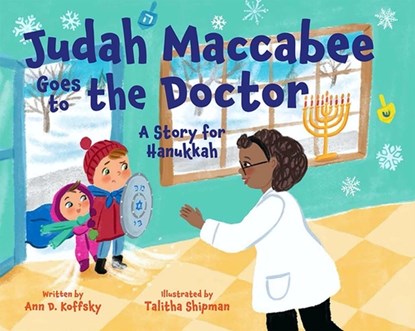 Judah Maccabee Goes to the Doctor: A Story for Hanukkah, Ann Koffsky - Gebonden - 9781681155227
