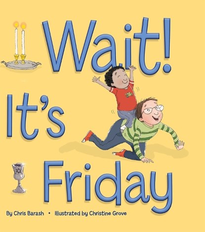 Wait It's Friday, Chris Barash - Gebonden - 9781681155425