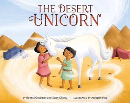 The Desert Unicorn, Bonnie Grubman - Gebonden - 9781681155838
