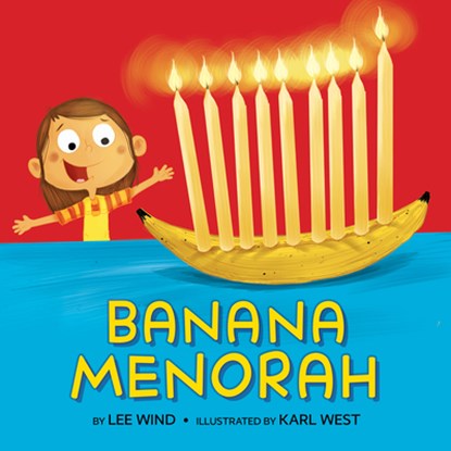 Banana Menorah, Lee Wind - Gebonden - 9781681156811