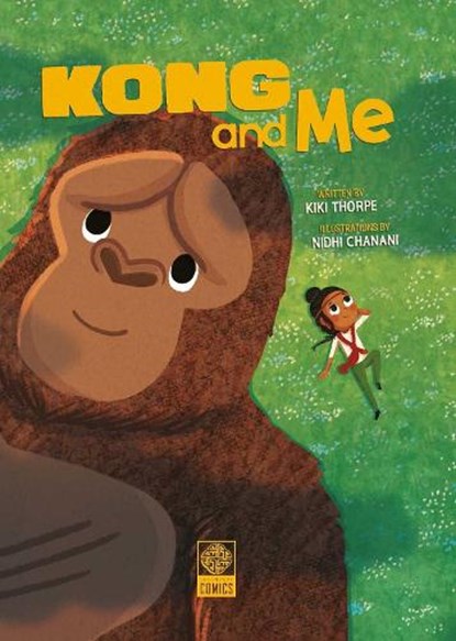 Kong & Me, Kiki Thorpe - Gebonden - 9781681160825