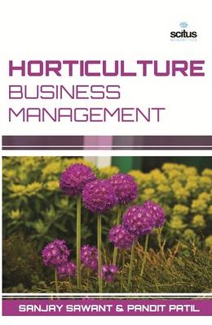 Horticulture Business Management, Sanjay Sawant ; Pandit Patil - Gebonden - 9781681170701