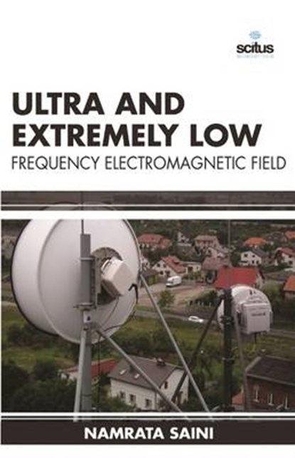 Ultra and Extremely Low Frequency Electromagnetic, Namrata Saini - Gebonden - 9781681171593