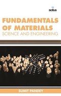 Fundamentals of Materials Science and Engineering | Summit Pande | 