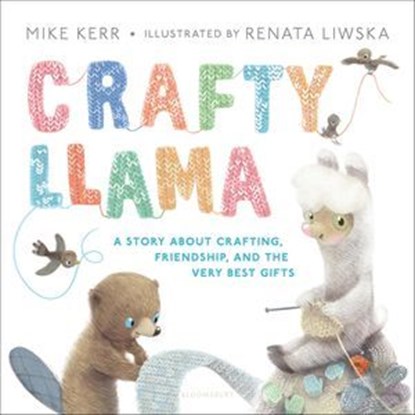 Crafty Llama, Mike Kerr - Ebook - 9781681191225