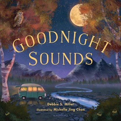 Goodnight Sounds, Debbie S. Miller - Gebonden - 9781681191997