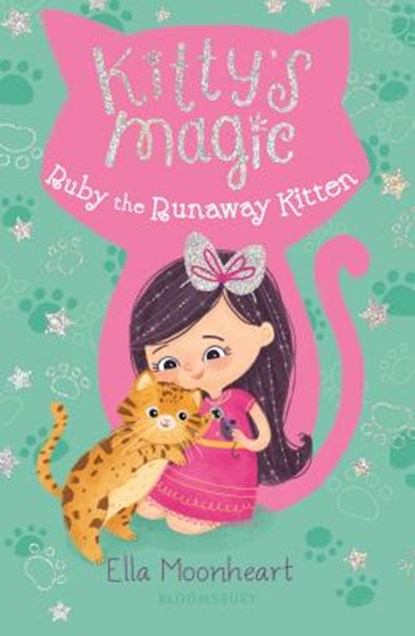 Kitty's Magic: Ruby the Runaway Kitten, Ella Moonheart - Paperback - 9781681193892