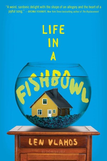 Life in a Fishbowl, Len Vlahos - Paperback - 9781681196169