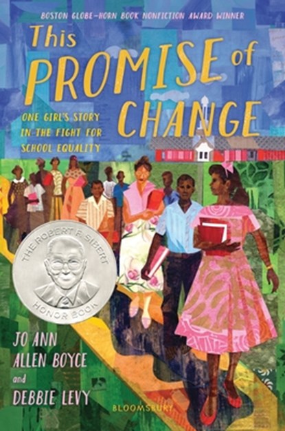 This Promise of Change: One Girl's Story in the Fight for School Equality, Jo Ann Allen Boyce - Gebonden - 9781681198521