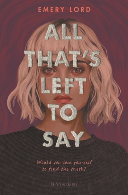 All That's Left to Say, Emery Lord - Gebonden - 9781681199412
