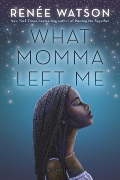 What Momma Left Me, Renée Watson - Paperback - 9781681199498