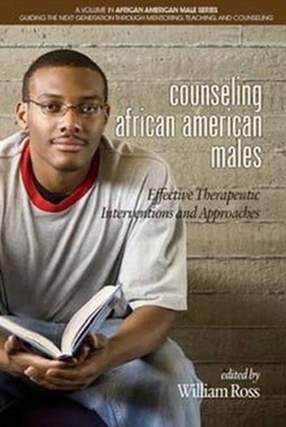 Counseling African American Males, William Ross - Paperback - 9781681235493