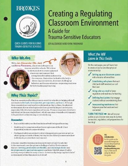 Creating a Regulating Classroom Environment: A Guide for Trauma-Sensitive Educators, Jen Alexander - Paperback - 9781681257129