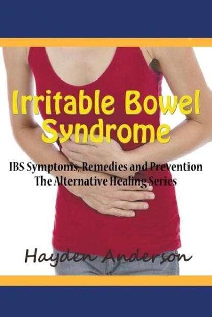 Irritable Bowel Syndrome, Hayden Anderson - Paperback - 9781681270821