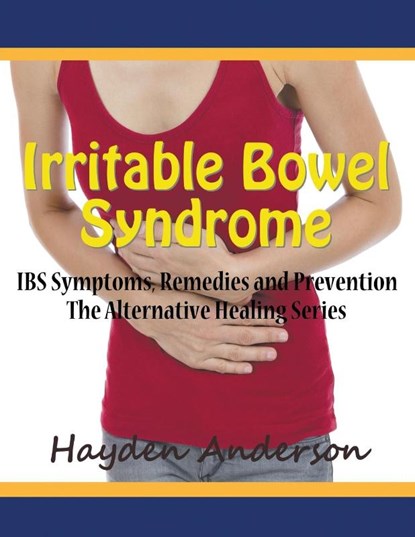 Irritable Bowel Syndrome, Hayden Anderson - Paperback - 9781681270838