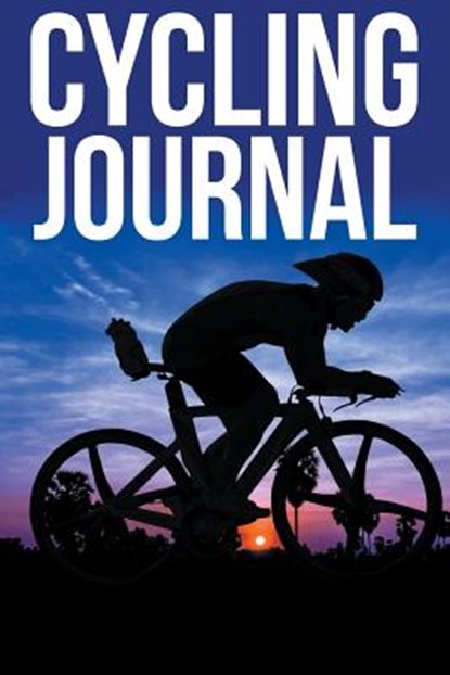 Cycling Journal, Speedy Publishing LLC - Paperback - 9781681273464