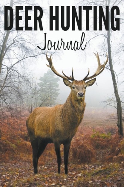 Deer Hunting Journal, Speedy Publishing LLC - Paperback - 9781681273686