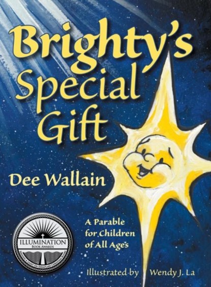 Brighty's Special Gift, Dee Wallain - Paperback - 9781681310145