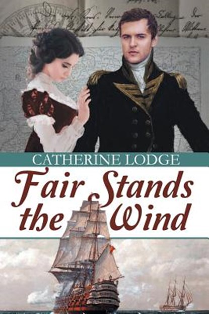 Fair Stands the Wind, Catherine Lodge - Paperback - 9781681310183