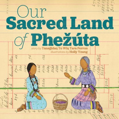 Our Sacred Land of Phezúta, Tara Perron - Gebonden - 9781681342139