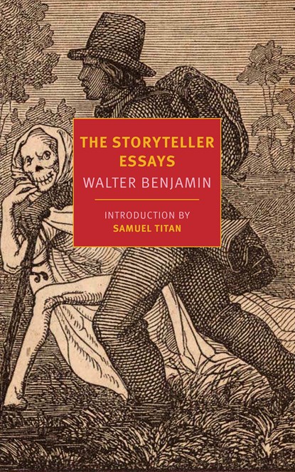 The Storyteller Essays, Walter Benjamin - Paperback - 9781681370583